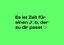 Das Bild zeigt eine Textgrafik auf einem leuchtend grünen Hintergrund. Der Text lautet: „Es ist Zeit für einen Job, der zu dir passt“. Das Wort „Job“ enthält ein Smiley-Emoji, und am Ende des Satzes ist das „100“-Emoji mit zwei Linien darunter abgebildet. Die Schrift ist in schwarzer Farbe gehalten und modern gestaltet.
